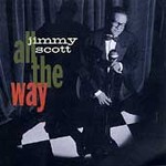 All the Way by Jimmy Scott (CD, Jun-1992, Sire Records USA)