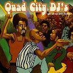 QUAD CITY DJ'S- GET ON UP AND DANCE CD -NEW