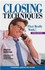 Book: Closing Techniques - Stephan Schiffman