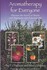 Book: Aromatherapy for Everyone Mary Shipley, Paperback