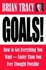 Book: Goals - Brian Tracy