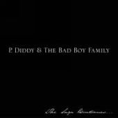 P. Diddy & The Bad Boy Family - The Saga Continues (CD 2001)
