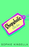 Shopaholic Ties the Knot / Shopaholic Takes Manhattan / Confessions of a Shopaholic by Sophie Kinsella (2004, Paperback)
