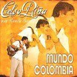 Mundo Colombia by Celso Pina (Cassette, Jun-2002, WeaMEX)