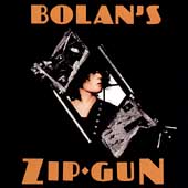 Bolan's Zip Gun (Chronicles) by T. Rex (Rock) (CD, Mar-1997, Chronicles)