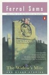 The Widow's Mite and Other Stories by Ferrol Sams (1992, Paperback, Reprint)