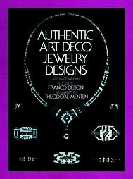 Authentic Art Deco Jewelry Designs by Franco Deboni, Theodore Menten (1982, Paperback)