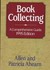 Book: Book Collecting Allen Ahearn, Hardcover