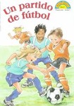 UN Partido De Futbol/Soccer game by Grace MacCarone (1998, Paperback, Translation)