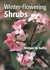 Book: Winter-flowering Shrubs Michael Buffin, Hardcover