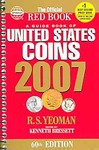 A Guide Book of United states Coins 2007 by R.S. Yeoman (2006, Paperback)