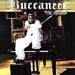 Da Opera by Buccaneer (CD, Jun-2005, VP Records)