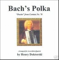 Bach's Polka: Duetto from Cantata No. 78 for Accordion