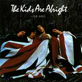 The Kids Are Alright (Sdtk) [Remaster] by Who (The) (CD, Apr-2001, MCA Records USA)