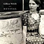 Gillian Welch - Revival (CD 1998)