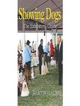 Showing Dogs by Juliette Cunliffe (2007, Hardcover)