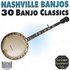 CD: 30 Banjo Classics Nashville Banjos, Oct-2003