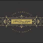 The Complete Hit Singles by Three Dog Night (CD, May-2004, UTV)