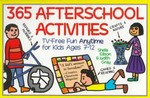 365 Afterschool Activities by Judith Anne Gray, Sheila Ellison (1995, Paperback)