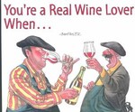 You're a Real Wine Lover When... by Bert Witt (2001, Paperback)