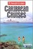 Book: Insight Guide Caribbean Cruises Brian Bell, Paperback