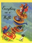 Everything on a Waffle by Polly Horvath (2002, Hardcover, Large Print)