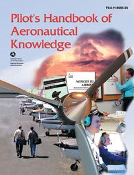 Pilot's Handbook Of Aeronautical Knowledge by Federal Aviation Administration (2004)
