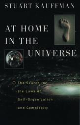 At Home in the Universe by Stuart Kauffman (1995, Hardcover)