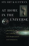 At Home in the Universe by Stuart Kauffman (1995, Hardcover)
