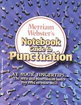 Merriam-Webster's Notebook Guide to Punctuation (1996, Paperback)