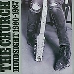 Hindsight 1980-87 by Church (The) (CD, Aug-2003, Universal Records Australia)