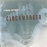 CD: Clockworker * Young Antiques, Mar-2006