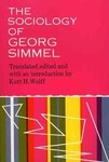 The Sociology of Georg Simmel by Georg Simmel, Kurt Wolff (1985, Paperback, Reissue)