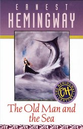 Old Man and the Sea by Ernest Hemingway (1999)