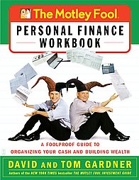 The Motley Fool Personal Finance by David Gardner, Inc Motley Fool, Tom Gardner (2002, Paperback, Workbook)