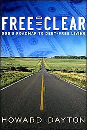 Free and Clear by Howard Dayton (2006, Paperback)