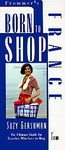 Born to Shop Mexico by Suzy Gershman (1996, Paperback)