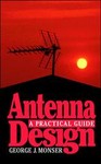 Antenna Design by George J. Monser (1996, Hardcover)