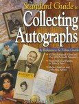 Standard Guide To Collecting Autographs by Mark Allen Baker (1999, Paperback)