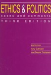 Ethics And Politics by Amy Gutmann (1997, Paperback)