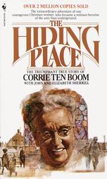 The Hiding Place by Corrie Ten Boom, Elizabeth Sherrill, John Sherrill (1996, Paperback, Reprint)