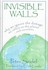 Invisible Walls by Peter Seidel (1998, Hardcover)