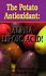 The Potato Antioxidant by Beth M. Ley (1996, Paperback)
