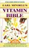 Book: Earl Mindell's Vitamin Bible Earl Mindell, Paperback