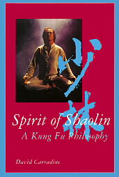 Spirit of Shaolin by David Carradine (1993, Paperback, Reprint)