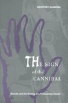 The Sign of the Cannibal by Geoffrey Sanborn (1998, Paperback, Illustrated)