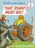 Book: The Berenstain Bears That Stump Must Go! Stan Berenstain, Hardcover