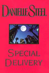 Special Delivery by Danielle Steel (1997, Hardcover)