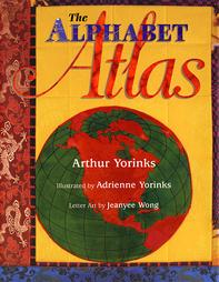 The Alphabet Atlas by Arthur Yorinks (1999, Hardcover)