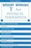 Book: Speedy Spanish for Physical Therapists T.L. Hart, Paperback